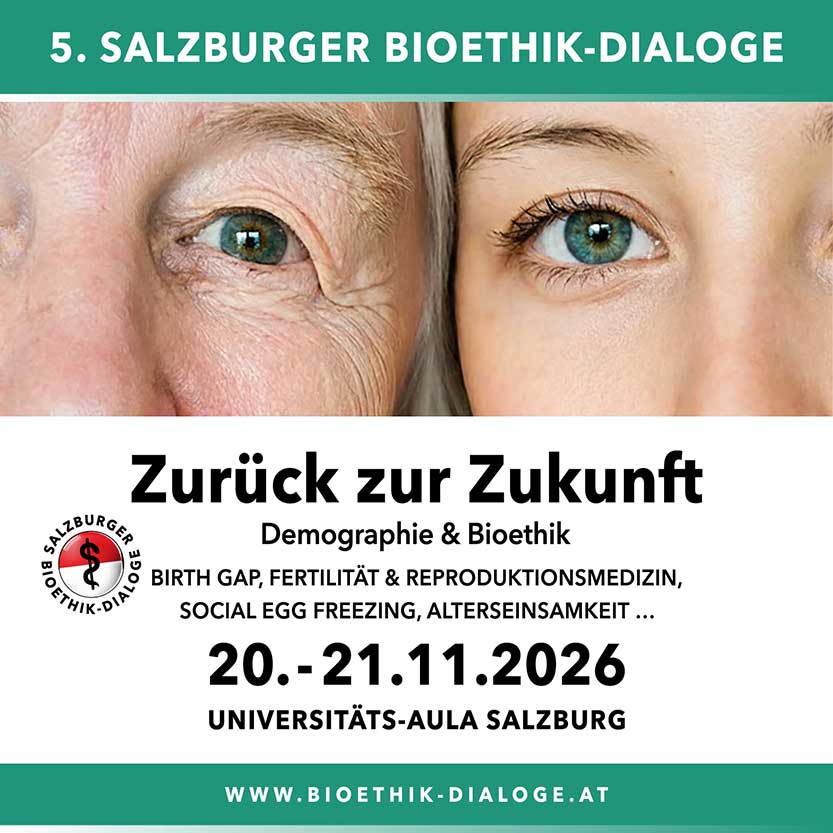Ankündigung der 5. Salzburger Bioethik-Dialoge im herbst 2026